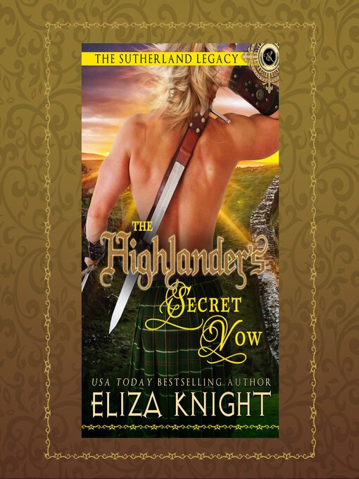 Title details for The Highlander's Secret Vow by Eliza Knight - Available